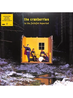 The Cranberries - To The Faithful Departed