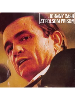 Johnny Cash - At Folsom Prison