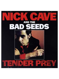 Nick Cave & The Bad Seeds - Tender Prey