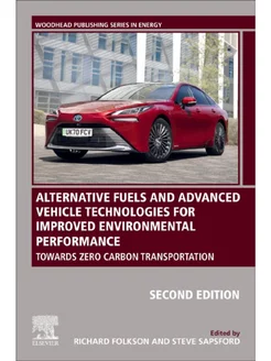 Alternative Fuels and Advanced Vehicle Technologies for