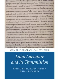 Latin Literature and its Transmission