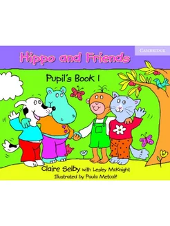 Hippo and Friends Level 1 Pupil's Book