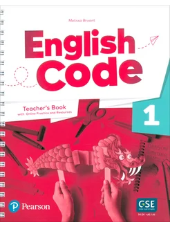 English Code. Level 1. Teacher`s Book with Online Practice