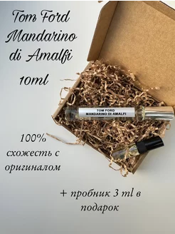 Духи унисекс по мотивам Mandarino di Amalfi Tom Ford 10 ml