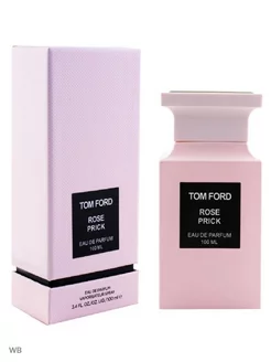 Tom Ford Rose Prick 100 мл 100мл192