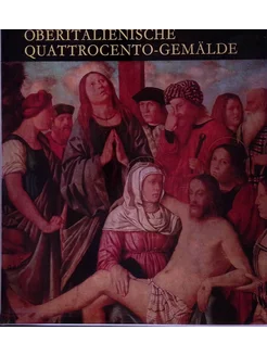 Oberitalienische Quattrocento-Gemalde