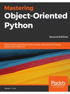 Mastering Object-Oriented Python - Se