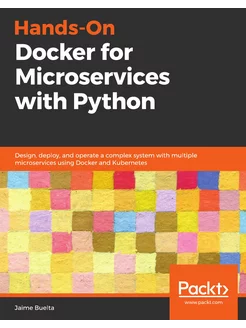 Hands-On Docker for Microservices wit