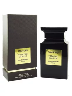 духи Tobacco Vanille Tom Ford 100мл Тобако Ваниль parfum