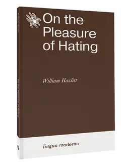 On the Pleasure of Hating